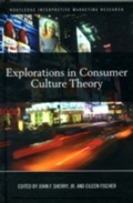 Cover: Explorations in Consumer Culture Theory - Routledge