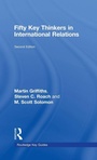 Cover: Fifty Key Thinkers in International Relations - Routledge