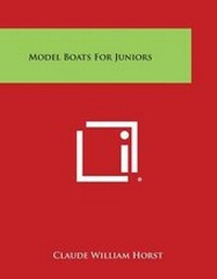 Abbildung von: Model Boats for Juniors - Literary Licensing, LLC