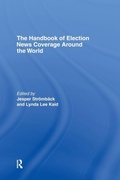 Cover: The Handbook of Election News Coverage Around the World - Routledge