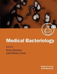 Enlarge image Cover: Medical Bacteriology - Oxford University Press