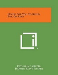 Enlarge image Cover: House for You to Build, Buy, or Rent - Literary Licensing, LLC