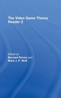 Cover: The Video Game Theory Reader 2 - Routledge