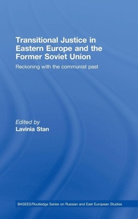 Enlarge image Cover: Transitional Justice in Eastern Europe and the former Soviet Union - Routledge