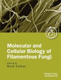 Cover: Molecular and Cell Biology of Filamentous Fungi - Oxford University Press