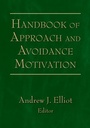 Cover: Handbook of Approach and Avoidance Motivation - Psychology Press