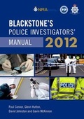Bild: Blackstone's Police Investigators' Manual 2012 - Oxford University Press