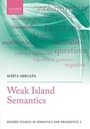 Cover: Weak Island Semantics - Oxford University Press