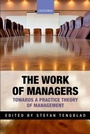 Cover: The Work of Managers - Oxford University Press