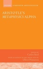Cover: Aristotle's Metaphysics Alpha - Oxford University Press