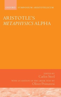 Enlarge image Cover: Aristotle's Metaphysics Alpha - Oxford University Press