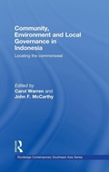 Cover: Community, Environment and Local Governance in Indonesia - Routledge