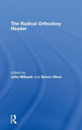 Cover: The Radical Orthodoxy Reader - Routledge