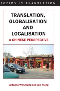 Enlarge image Cover: Translation, Globalisation and Localisation - Multilingual Matters