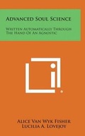 Cover: Advanced Soul Science - Literary Licensing, LLC