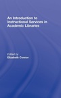 Cover: An Introduction to Instructional Services in Academic Libraries - Routledge