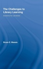 Cover: The Challenges to Library Learning - Routledge