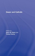 Cover: Queer and Catholic - Routledge