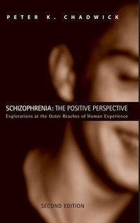 Enlarge image Cover: Schizophrenia: The Positive Perspective - Routledge