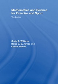 Enlarge image Cover: Mathematics and Science for Exercise and Sport - Routledge