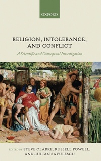 Enlarge image Cover: Religion, Intolerance, and Conflict - Oxford University Press