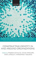 Cover: Constructing Identity in and around Organizations - Oxford University Press