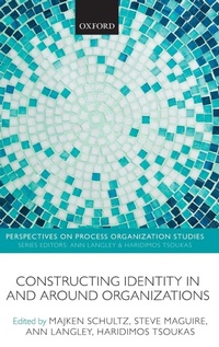 Enlarge image Cover: Constructing Identity in and around Organizations - Oxford University Press