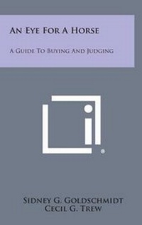 Abbildung von: An Eye for a Horse - Literary Licensing, LLC