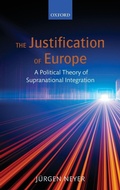 Cover: The Justification of Europe - Oxford University Press