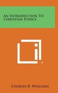 Cover: An Introduction to Christian Ethics - Literary Licensing, LLC
