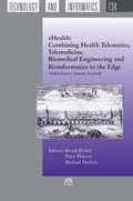 Cover: eHealth: Combining Health Telematics, Telemedicine, Biomedical Engineering and Bioinformatics to the Edge - IOS Press,US