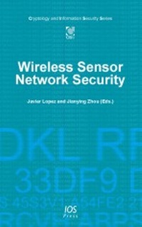 Enlarge image Cover: Wireless Sensor Network Security - IOS Press,US