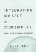 Cover: Integrating Body Self & Psychological Self - Brunner-Routledge