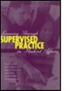 Cover: Learning Through Supervised Practice in Student Affairs - Brunner-Routledge
