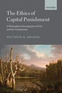 Cover: The Ethics of Capital Punishment - Oxford University Press