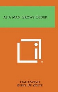 Enlarge image Cover: As a Man Grows Older - Literary Licensing, LLC