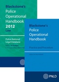 Cover: Blackstone's Police Operational Handbook: Law & Practice and Procedure Pack 2012 - Oxford University Press