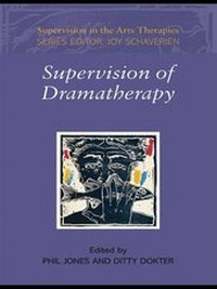 Enlarge image Cover: Supervision of Dramatherapy - Routledge