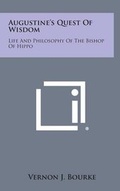 Cover: Augustine's Quest of Wisdom - Literary Licensing, LLC