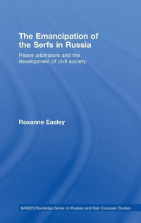 Abbildung von: The Emancipation of the Serfs in Russia - Routledge