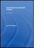 Cover: Contemporary Spanish Politics - Routledge