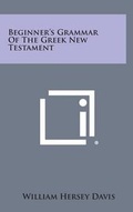 Bild: Beginner's Grammar of the Greek New Testament - Literary Licensing, LLC