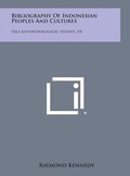 Cover: Bibliography of Indonesian Peoples and Cultures - Literary Licensing, LLC