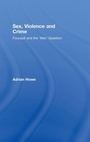 Cover: Sex, Violence and Crime - Routledge Cavendish
