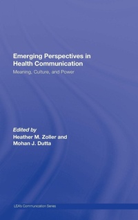 Enlarge image Cover: Emerging Perspectives in Health Communication - Routledge
