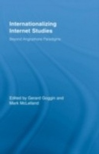 Abbildung von: Internationalizing Internet Studies - Routledge