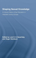 Cover: Shaping Sexual Knowledge - Routledge