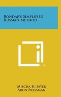 Cover: Bondar's Simplified Russian Method - Literary Licensing, LLC