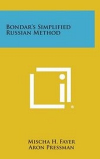 Enlarge image Cover: Bondar's Simplified Russian Method - Literary Licensing, LLC