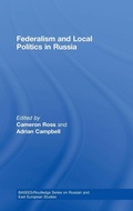 Cover: Federalism and Local Politics in Russia - Routledge